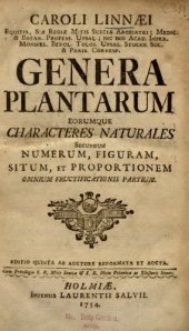 book Genera plantarum eorumque characteres naturales secundum numerum, figuram, situm, et proportionem omnium fructificationis partium. Ed. 5. Holmiae,