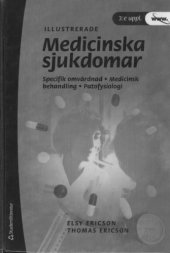 book Illustrerade medicinska sjukdomar : specifik omvårdnad, medicinsk behandling, patofysiologi