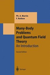 book Many-Body Problems and Quantum Field Theory: An Introduction