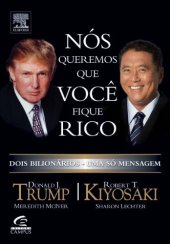 book Nós queremos que você fique rico:  dois bilionários , uma só mensagem