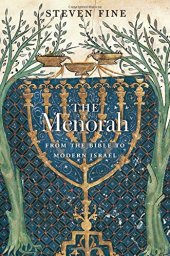 book The Menorah: From the Bible to Modern Israel