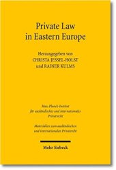 book Private Law in Eastern Europe: Autonomous Developments or Legal Transplants?