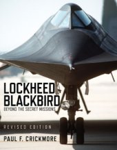 book Lockheed Blackbird: Beyond the Secret Missions