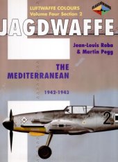 book Jagdwaffe: The Mediterranean 1942-1943 (Volume Four Section 2)