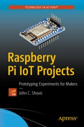 book Raspberry Pi IoT Projects : Prototyping Experiments for Makers