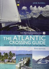 book RCC Pilotage Foundation: The Atlantic Crossing Guide