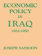 book Economic Policy in Iraq, 1932-1950