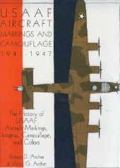 book US Army Air Forces: Aircraft Markings and Camouflage 1941-1947