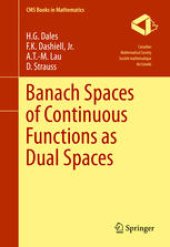 book Banach Spaces of Continuous Functions as Dual Spaces