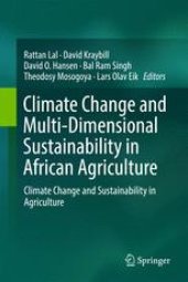 book Climate Change and Multi-Dimensional Sustainability in African Agriculture: Climate Change and Sustainability in Agriculture