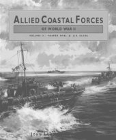 book Allied Coastal Forces of World War II. Vosper MTBs & U.S. Elcos