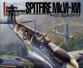 book Vickers-Supermarine Spitfire Mk.VI-XVI