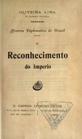 book História Diplomática do Brazil: O Reconhecimento do Império