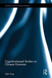 book Cognition-Based Studies on Chinese Grammar