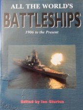 book All the World’s Battleships  1906 to Present