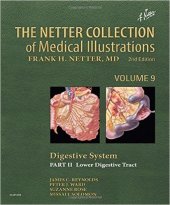 book The Netter Collection of Medical Illustrations: Digestive System: Part II - Lower Digestive Tract