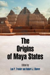 book The Origins of Maya States