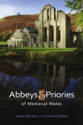 book Abbeys and Priories of Medieval Wales