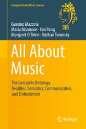 book All About Music: The Complete Ontology: Realities, Semiotics, Communication, and Embodiment