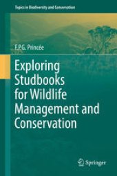 book Exploring Studbooks for Wildlife Management and Conservation