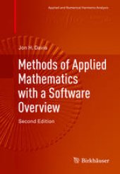 book Methods of Applied Mathematics with a Software Overview