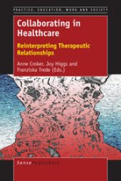 book Collaborating in Healthcare: Reinterpreting Therapeutic Relationships