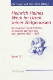 book Heinrich Heines Werk im Urteil seiner Zeitgenossen: Rezensionen und Notizen zu Heines Werken aus den Jahren 1855 bis 1856