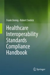 book Healthcare Interoperability Standards Compliance Handbook: Conformance and Testing of Healthcare Data Exchange Standards