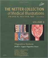 book The Netter Collection of Medical Illustrations: Digestive System: Part I - The Upper Digestive Tract