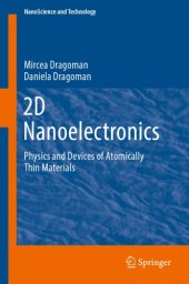 book 2D Nanoelectronics: Physics and Devices of Atomically Thin Materials