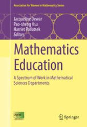 book Mathematics Education: A Spectrum of Work in Mathematical Sciences Departments