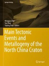 book Main Tectonic Events and Metallogeny of the North China Craton