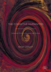 book The Cognitive Humanities: Embodied Mind in Literature and Culture