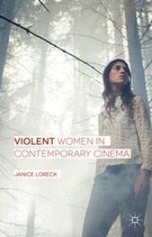 book Violent Women in Contemporary Cinema