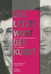 book »Das Letzte Wort der Kunst«: Heinrich Heine und Robert Schumann zum 150. Todesjahr