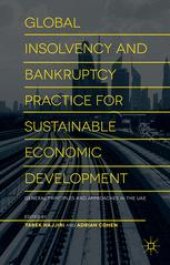 book Global Insolvency and Bankruptcy Practice for Sustainable Economic Development: Vol 1, General Principles and Approaches in the UAE