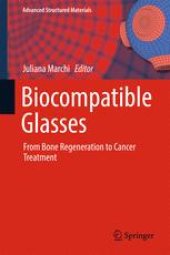 book Biocompatible Glasses: From Bone Regeneration to Cancer Treatment