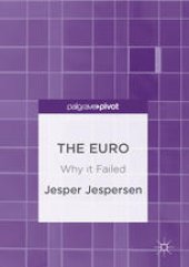 book The Euro: Why it Failed