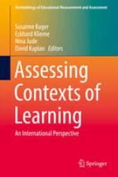 book Assessing Contexts of Learning: An International Perspective
