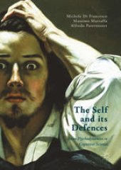 book The Self and its Defenses: From Psychodynamics to Cognitive Science