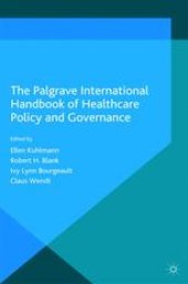 book The Palgrave International Handbook of Healthcare Policy and Governance