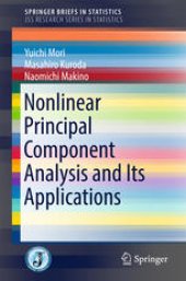 book Nonlinear Principal Component Analysis and Its Applications