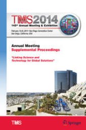 book TMS 2014: 143rd Annual Meeting & Exhibition: Annual Meeting Supplemental Proceedings