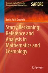 book Starry Reckoning: Reference and Analysis in Mathematics and Cosmology