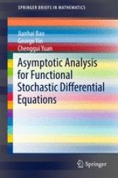 book Asymptotic Analysis for Functional Stochastic Differential Equations