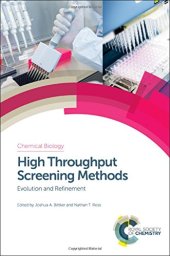 book High throughput screening methods: evolution and refinement