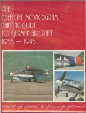 book The Official Monogram Painting Guide to German Aircraft 1935-1945