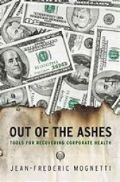 book Out of the ashes: tools for recovering corporate health