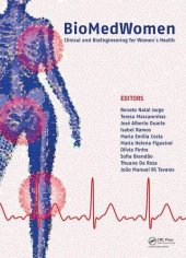 book BioMedWomen: Proceedings of the International Conference on Clinical and BioEngineering for Women's Health (Porto, Portugal, 20-23 June, 2015)