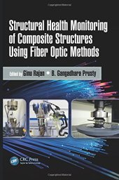 book Structural health monitoring of composite structures using fiber optic methods